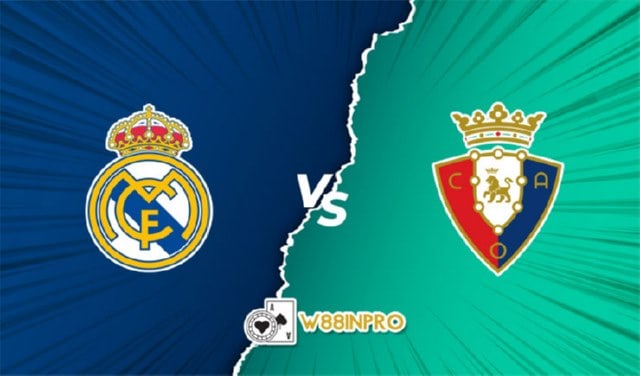 Soi kèo 12betvn Real Madrid vs Osasuna, 03/10/2022 - VĐQG Tây Ban Nha