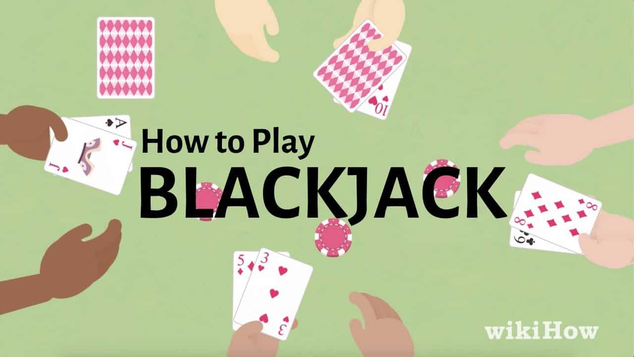 Điều mà bạn cần phải làm khi chơi Blackjack là gì để thắng được nhà cái?